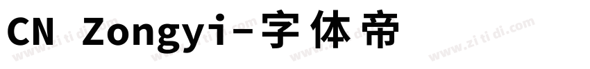 CN Zongyi字体转换